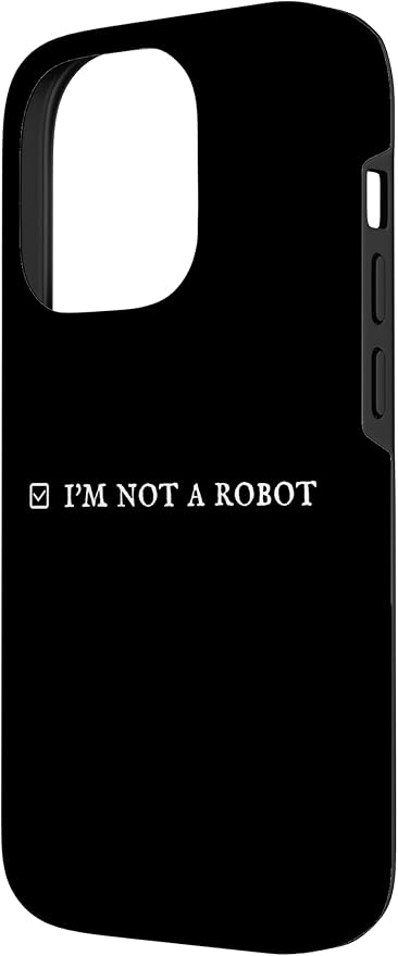 I'm Not a Robot. Prove Human by Captcha Funny Robotics AI Case for iPhone 14 Pro - Image 2
