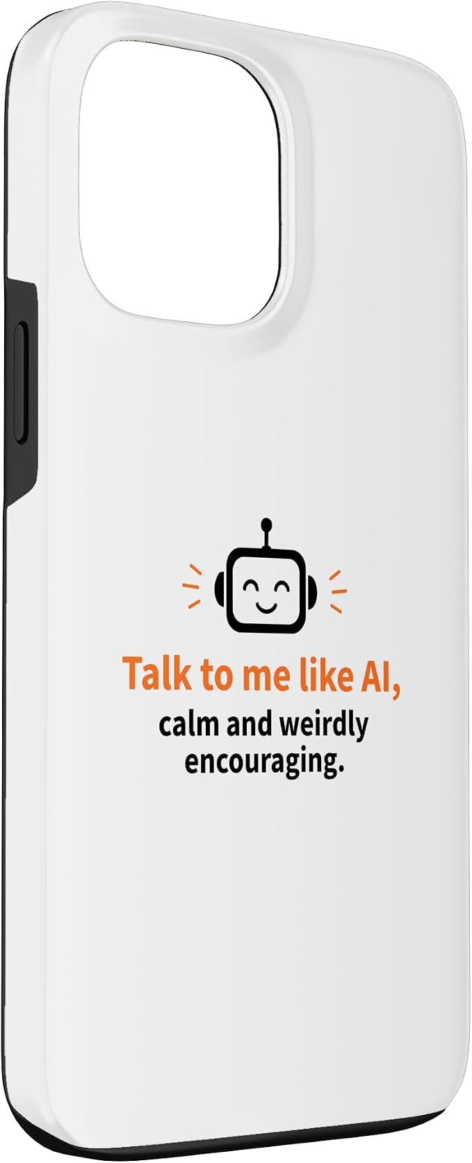 AI Robot Calm Encouraging Tech Support Case for iPhone 13 Pro Max - Image 3