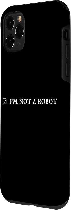 I'm Not a Robot. Prove Human by Captcha Funny Robotics AI Case for iPhone 11 Pro Max - Image 2