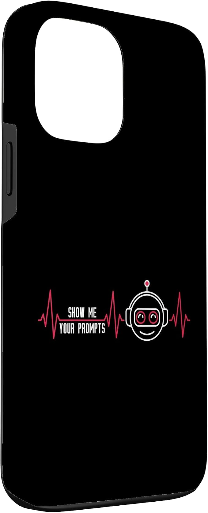 Show Me Your Prompts AI Artificial Intelligence Heartbeat Case for iPhone 13 Pro Max - Image 3