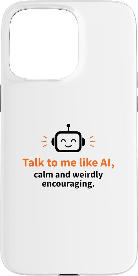 AI Robot Calm Encouraging Tech Support Case for iPhone 15 Pro Max by Unknown