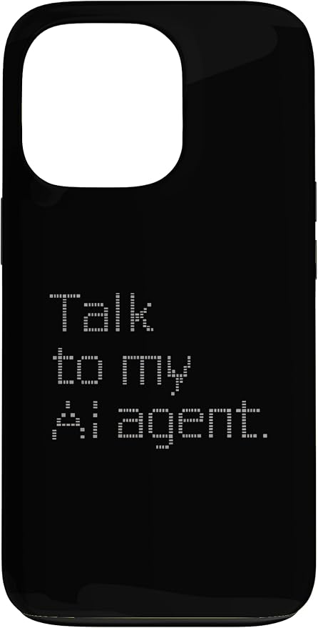 Talk to My AI Agent - Minimalist Tech Design Case for iPhone 13 Pro by Unknown