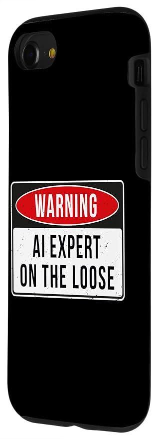 Warning Sign - AI Expert On The Loose Funny Job Quote Case for iPhone SE (2020) / 7 / 8 - Image 2
