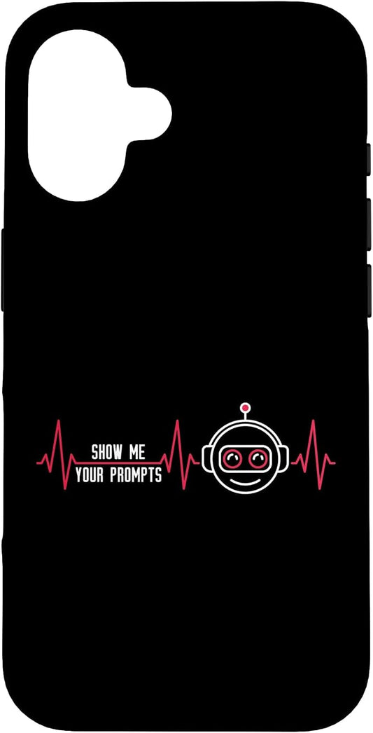 Show Me Your Prompts AI Artificial Intelligence Heartbeat Case for iPhone 16 by Unknown