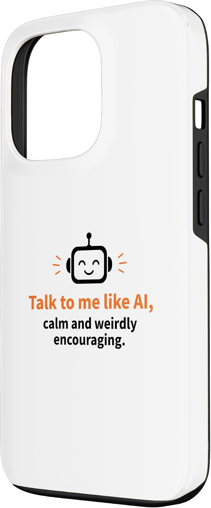 AI Robot Calm Encouraging Tech Support Case for iPhone 13 Pro - Image 2