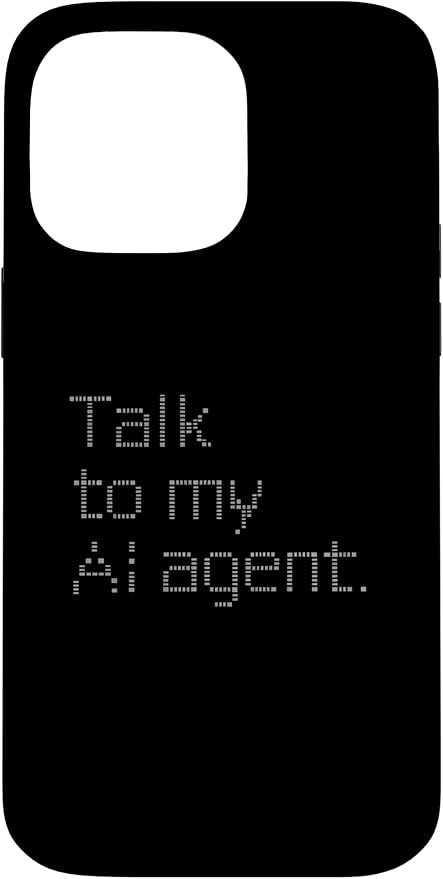 Talk to My AI Agent - Minimalist Tech Design Case for iPhone 14 Pro Max by Unknown