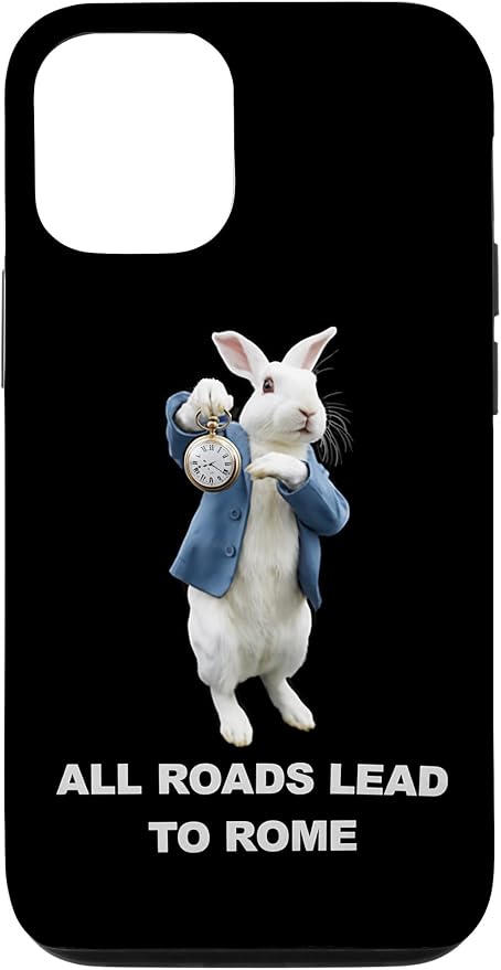 Funny AI Rabbit Meme Tshirt - All Roads Lead to Rome Humor Case for iPhone 12/12 Pro by Unknown