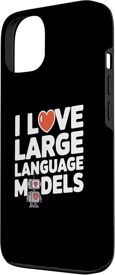 iPhone 13 Funny Robot AI Lover I love large language models LLMs Case - Image 2