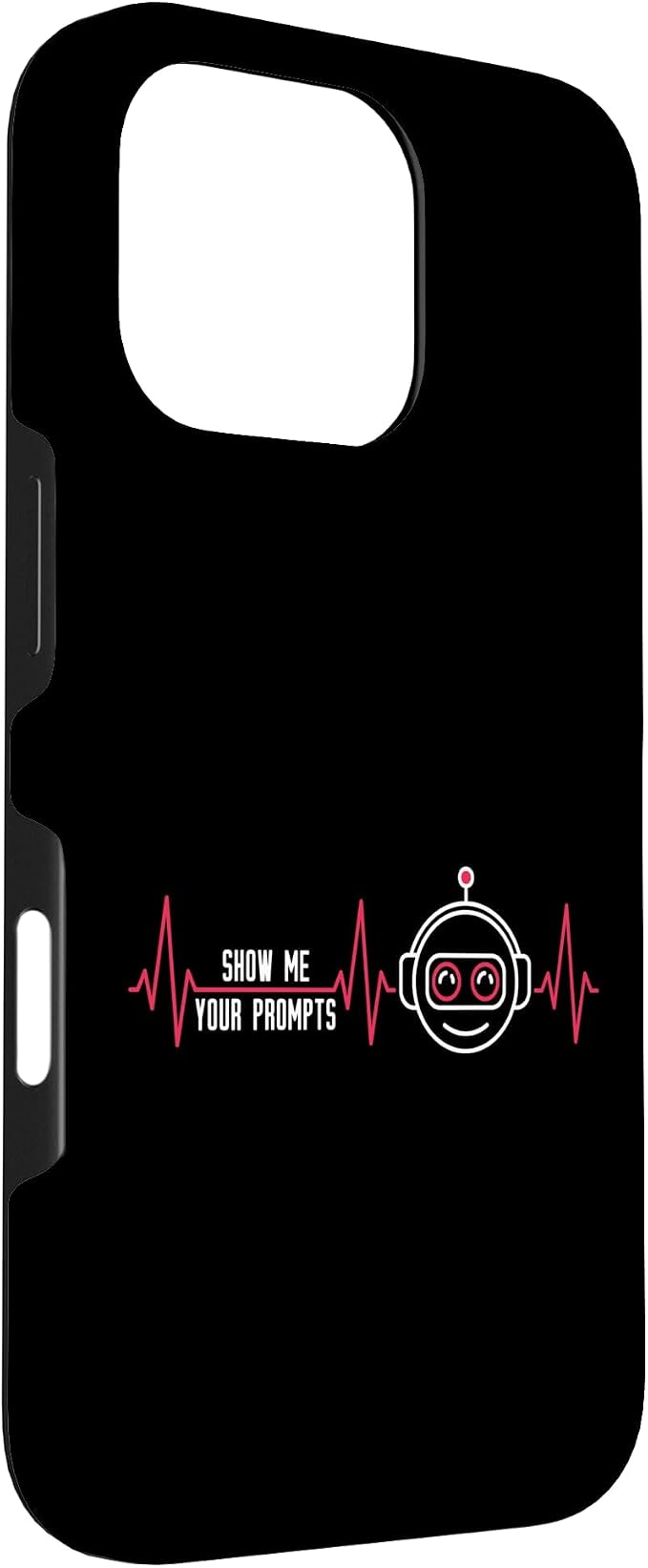 Show Me Your Prompts AI Artificial Intelligence Heartbeat Case for iPhone 16 Pro - Image 3