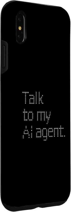 Talk to My AI Agent - Minimalist Tech Design Case for iPhone Xs Max - Image 3