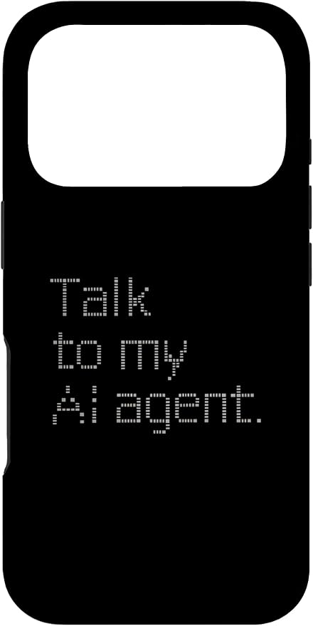 Talk to My AI Agent - Minimalist Tech Design Case for iPhone 17 Pro by Unknown