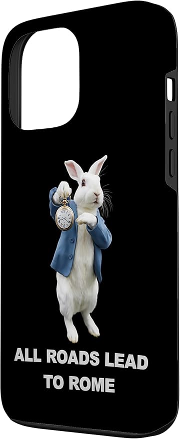 Funny AI Rabbit Meme Tshirt - All Roads Lead to Rome Humor Case for iPhone 13 Pro Max - Image 2