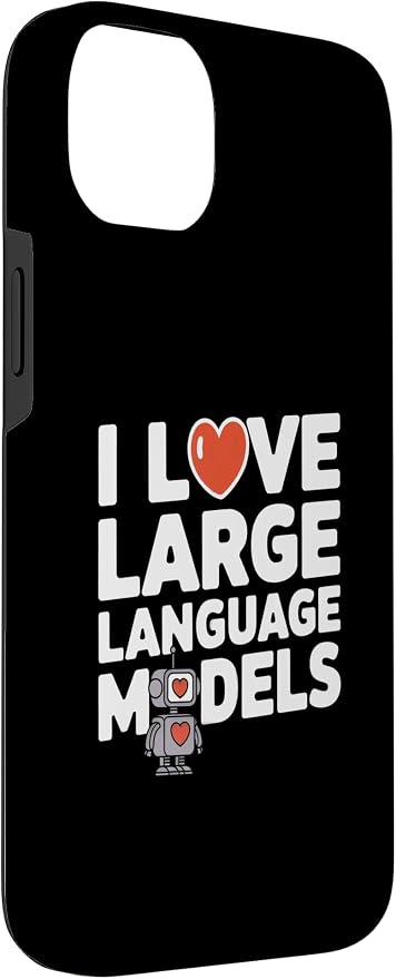 iPhone 14 Plus Funny Robot AI Lover I love large language models LLMs Case - Image 3
