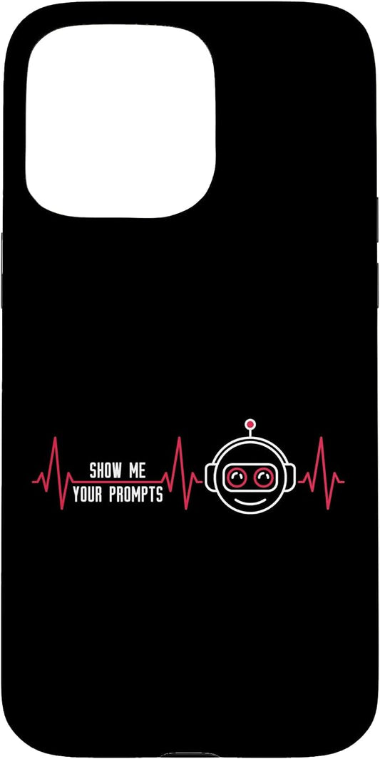 Show Me Your Prompts AI Artificial Intelligence Heartbeat Case for iPhone 15 Pro Max by Unknown