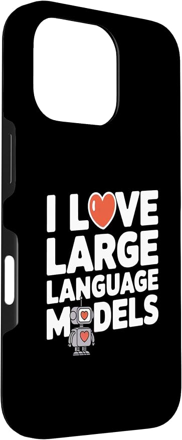 iPhone 16 Pro Funny Robot AI Lover I love large language models LLMs Case - Image 3