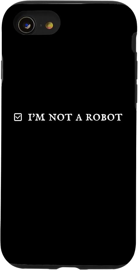I'm Not a Robot. Prove Human by Captcha Funny Robotics AI Case for iPhone SE (2020) / 7/8 by Unknown