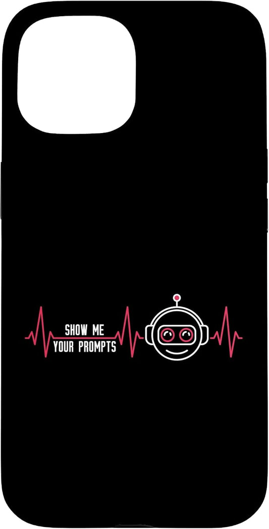 Show Me Your Prompts AI Artificial Intelligence Heartbeat Case for iPhone 15 by Unknown