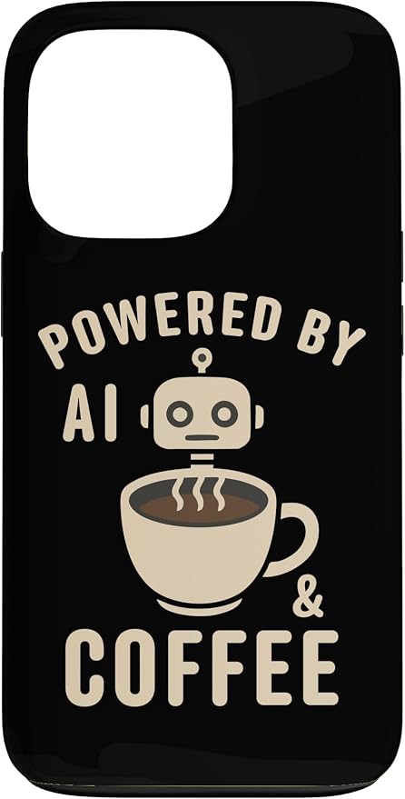 Powered by AI and Coffee Robot Case for iPhone 13 Pro by Unknown