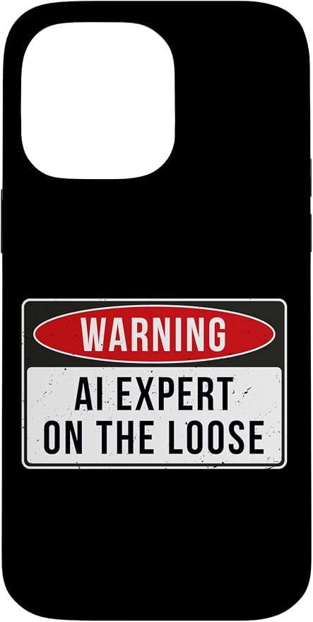 Warning Sign - AI Expert On The Loose Funny Job Quote Case for iPhone 14 Pro Max by Unknown