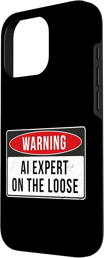 Warning Sign - AI Expert On The Loose Funny Job Quote Case for iPhone 16 Pro - Image 2