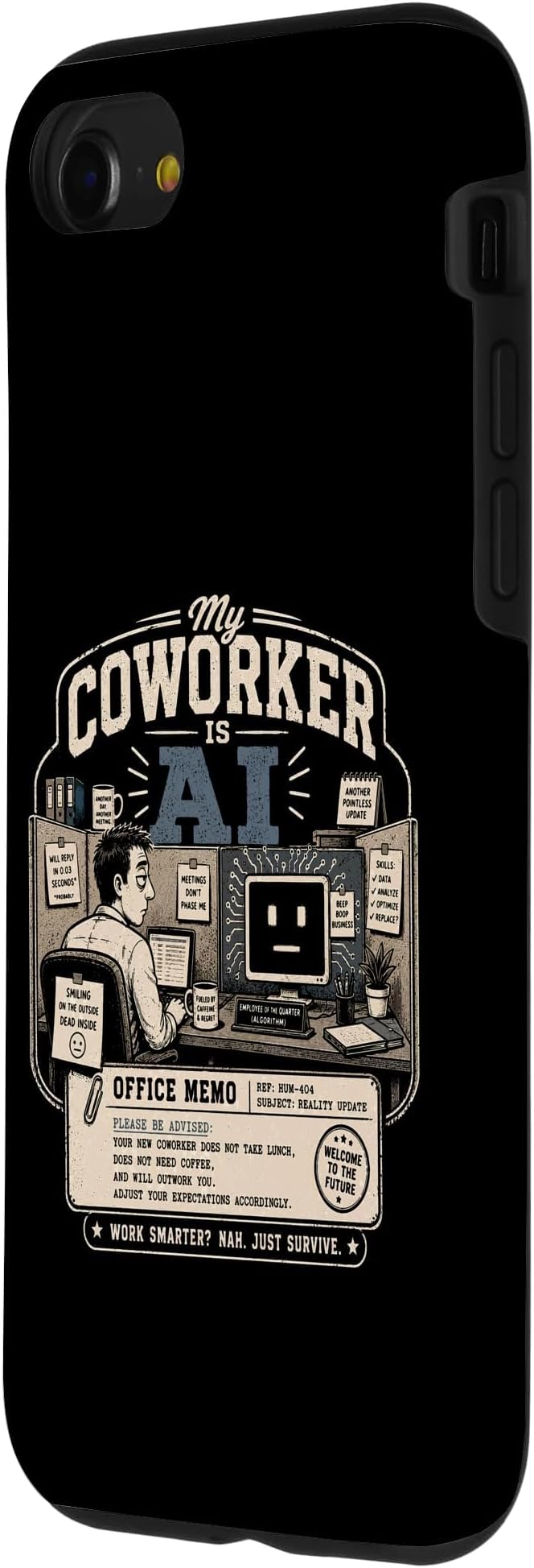 My Coworker is AI Office Humor Funny Workplace Replacement Case for iPhone SE (2020) / 7/8 - Image 2