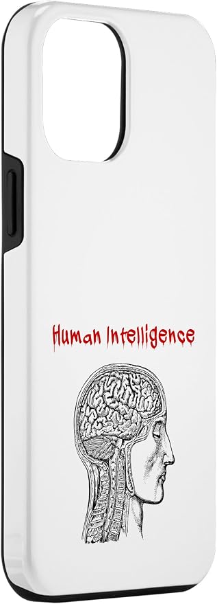 Human Intelligence (Anti Ai Statement & Head Graphic) Case for iPhone 12 Pro Max - Image 3