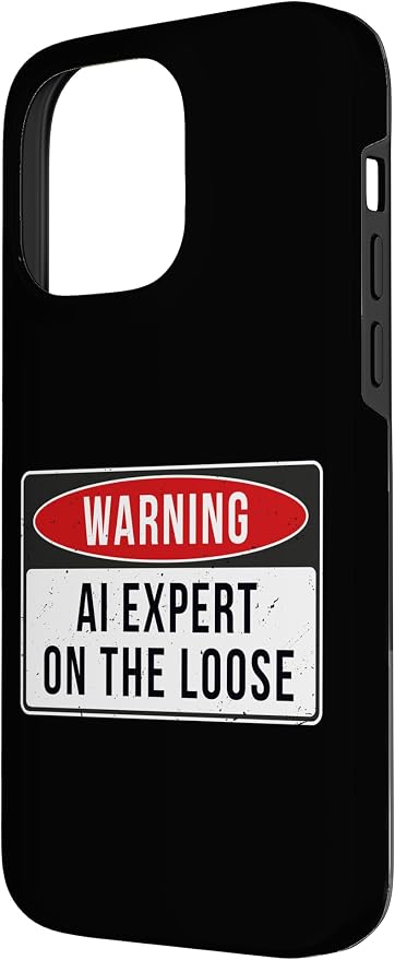 Warning Sign - AI Expert On The Loose Funny Job Quote Case for iPhone 14 Pro Max - Image 2