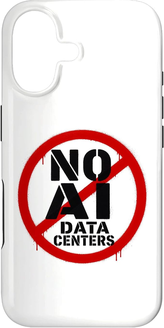 No AI Data Centers – Simple Minimal Spray Paint Style Text Case for iPhone 17 by Unknown