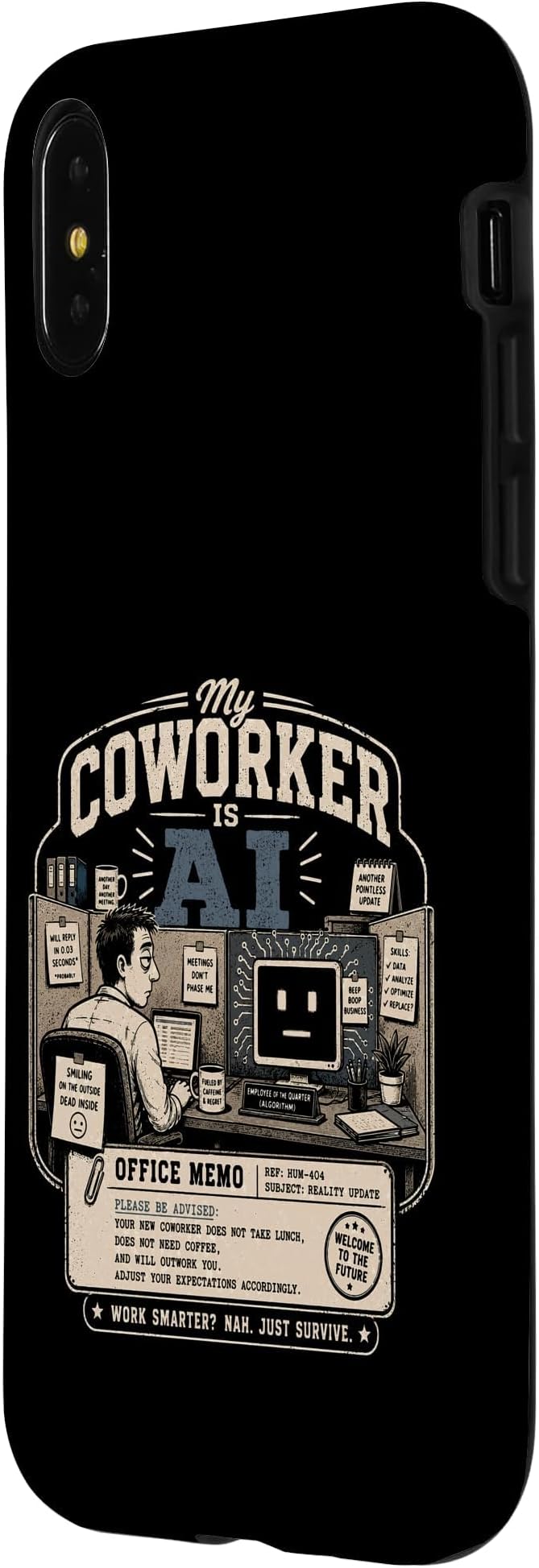 My Coworker is AI Office Humor Funny Workplace Replacement Case for iPhone X/XS - Image 2