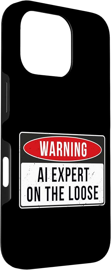 Warning Sign - AI Expert On The Loose Funny Job Quote Case for iPhone 16 Pro - Image 3