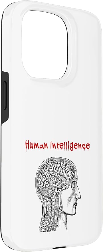 Human Intelligence (Anti Ai Statement & Head Graphic) Case for iPhone 15 Pro - Image 3