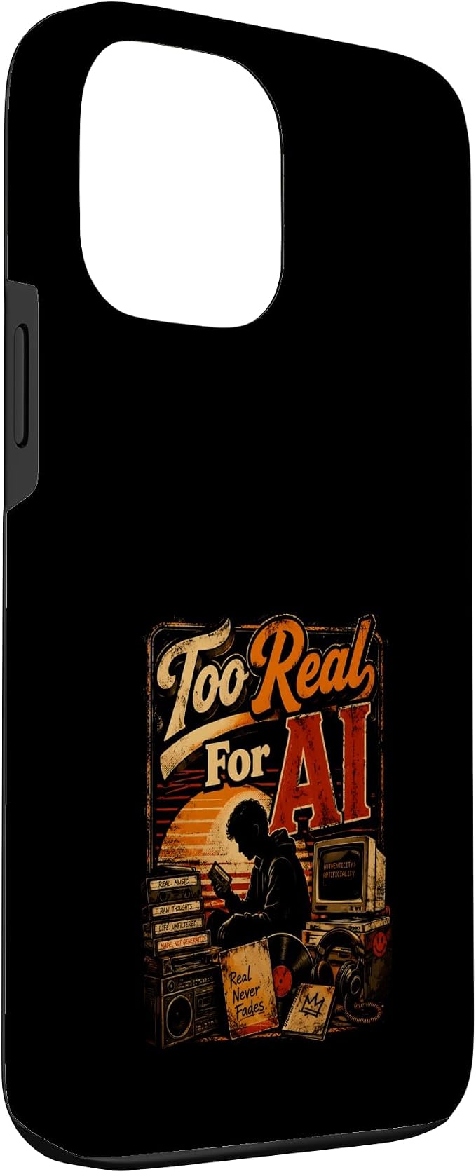 Too Real for AI - Authentic Music Lovers Case for iPhone 13 Pro Max - Image 3