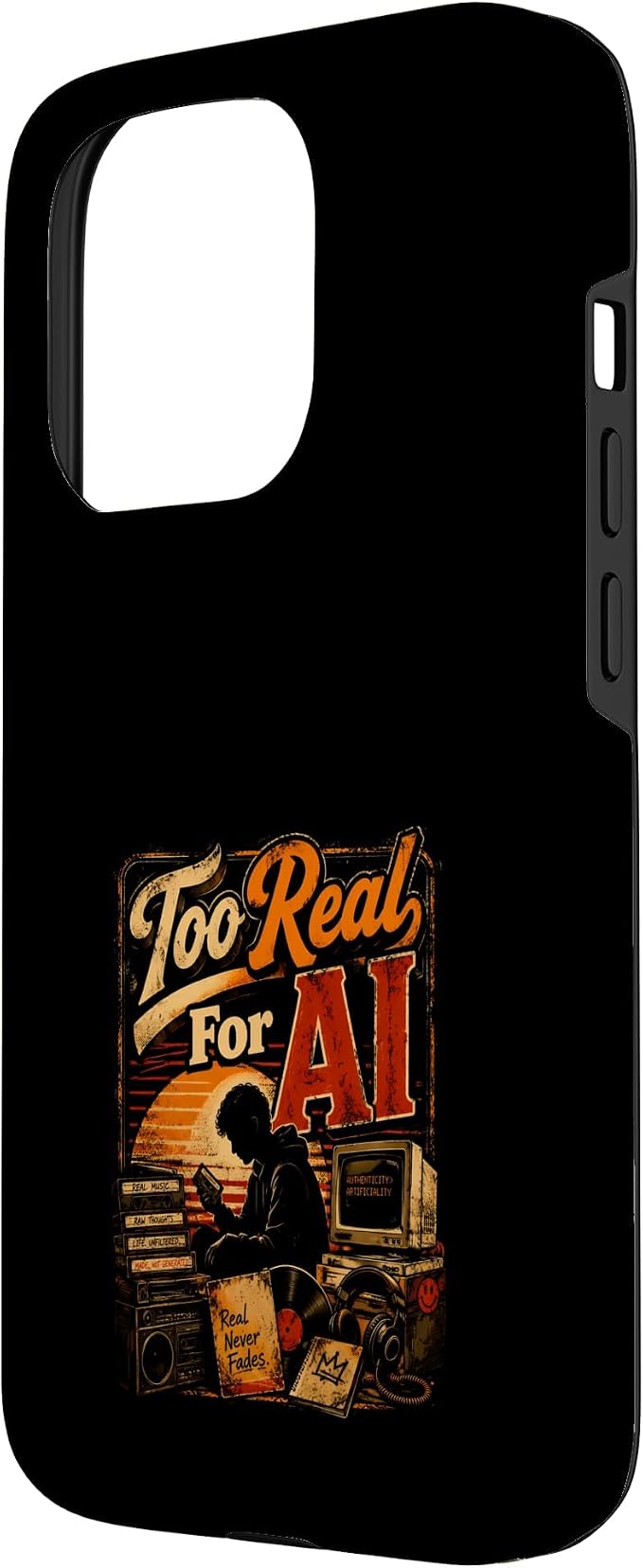 Too Real for AI - Authentic Music Lovers Case for iPhone 15 Pro - Image 2