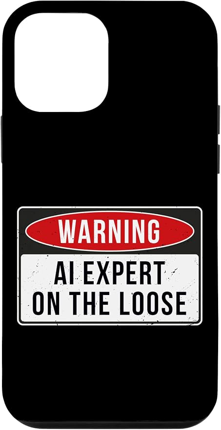 Warning Sign - AI Expert On The Loose Funny Job Quote Case for iPhone 12 mini by Unknown