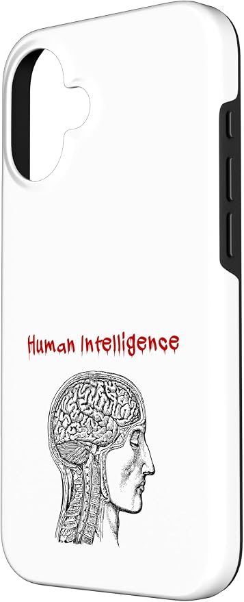 Human Intelligence (Anti Ai Statement & Head Graphic) Case for iPhone 16 - Image 2
