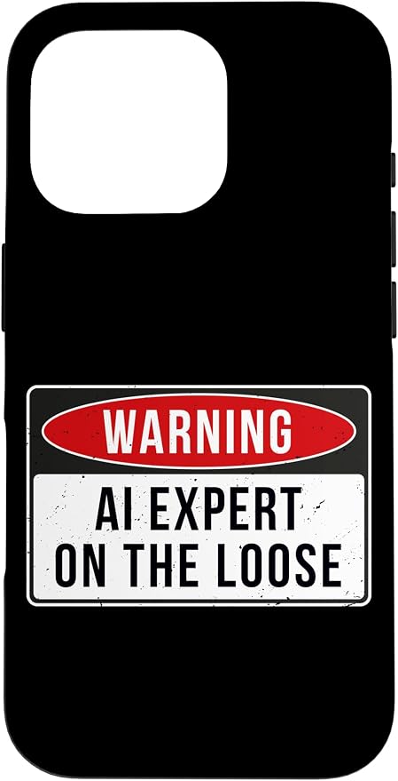 Warning Sign - AI Expert On The Loose Funny Job Quote Case for iPhone 16 Pro by Unknown