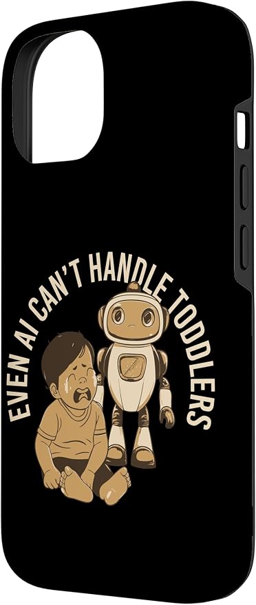 Even AI Cant Handle Toddlers Mom Artificial Intelligence Case for iPhone 14 - Image 2