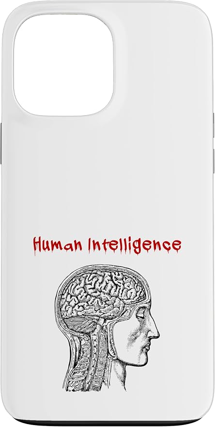Human Intelligence (Anti Ai Statement & Head Graphic) Case for iPhone 13 Pro Max by Unknown
