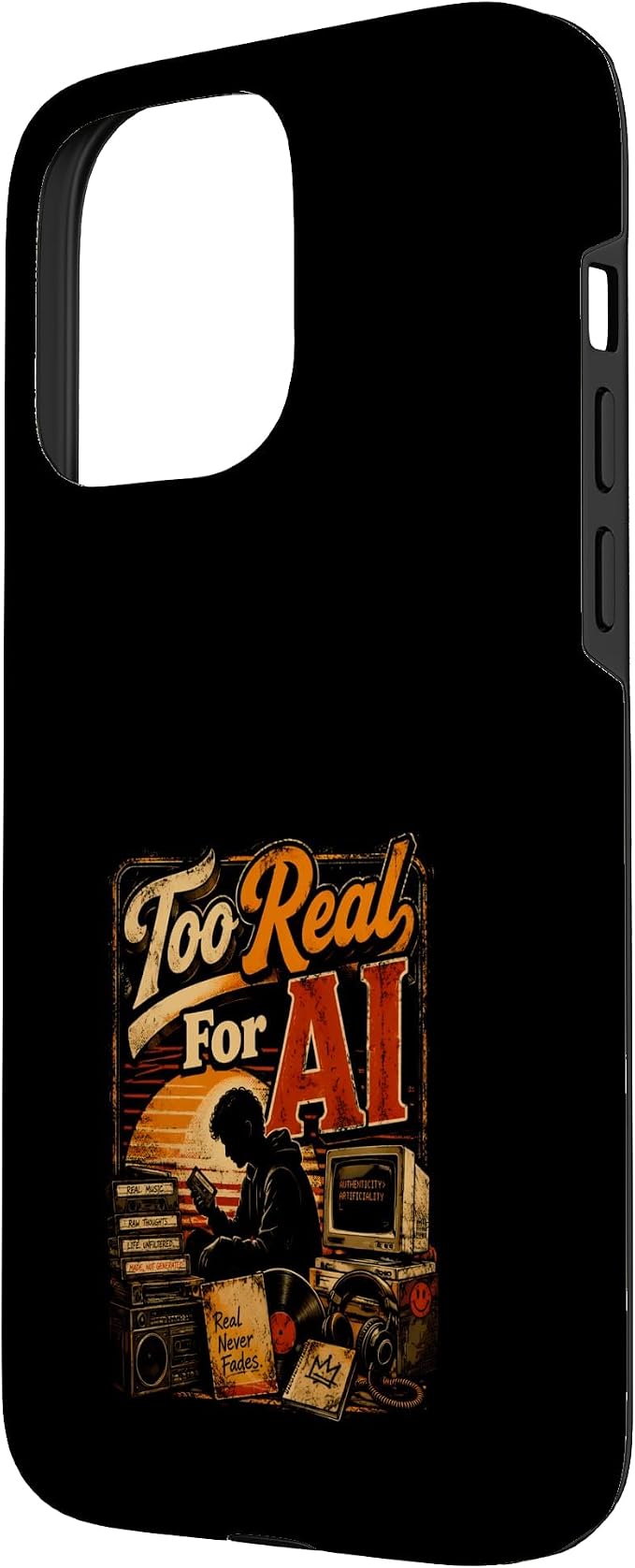 Too Real for AI - Authentic Music Lovers Case for iPhone 15 Pro Max - Image 2