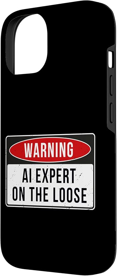 Warning Sign - AI Expert On The Loose Funny Job Quote Case for iPhone 14 - Image 2
