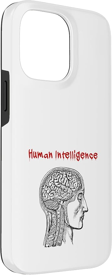 Human Intelligence (Anti Ai Statement & Head Graphic) Case for iPhone 14 Pro Max - Image 3