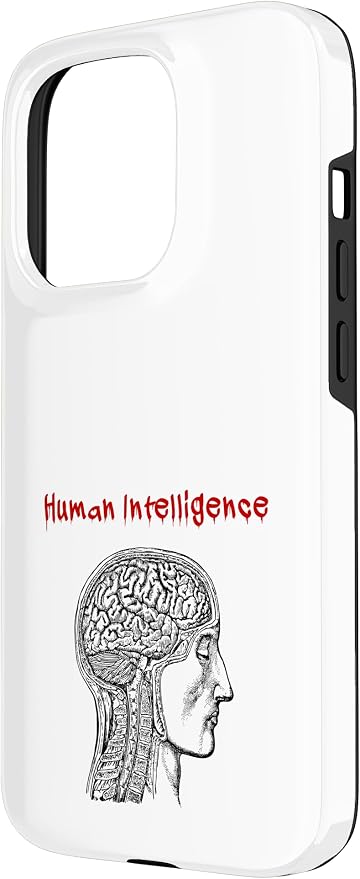 Human Intelligence (Anti Ai Statement & Head Graphic) Case for iPhone 15 Pro - Image 2