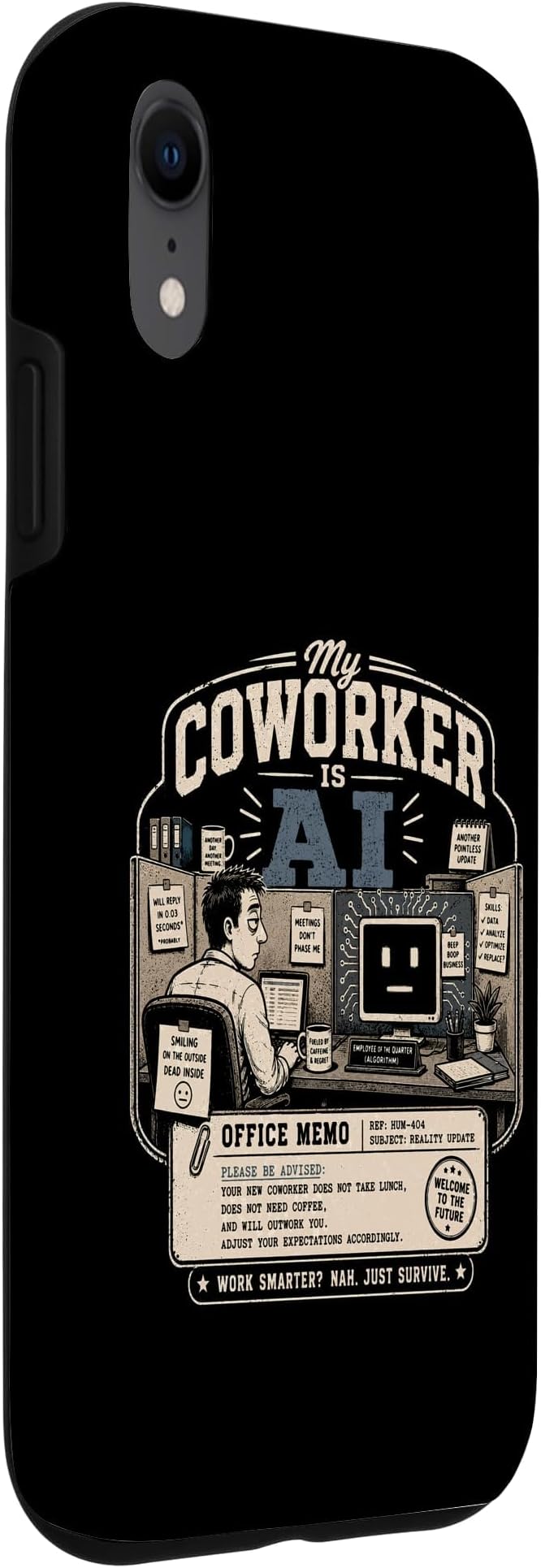 My Coworker is AI Office Humor Funny Workplace Replacement Case for iPhone XR - Image 3