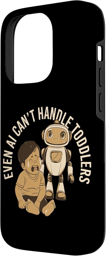 Even AI Cant Handle Toddlers Mom Artificial Intelligence Case for iPhone 14 Pro - Image 2