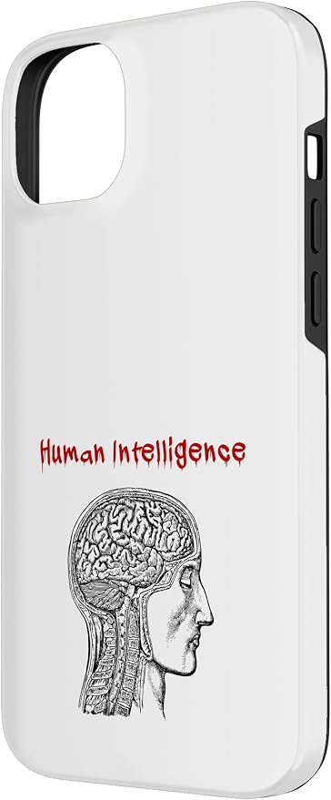 Human Intelligence (Anti Ai Statement & Head Graphic) Case for iPhone 14 Plus - Image 2