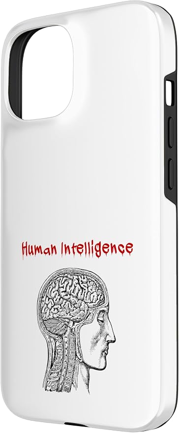 Human Intelligence (Anti Ai Statement & Head Graphic) Case for iPhone 15 - Image 2