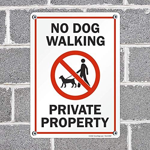 SmartSign - S2-0417-AL-14 "No Dog Walking - Private Property" Sign | 10" x 14" Aluminum - Image 4