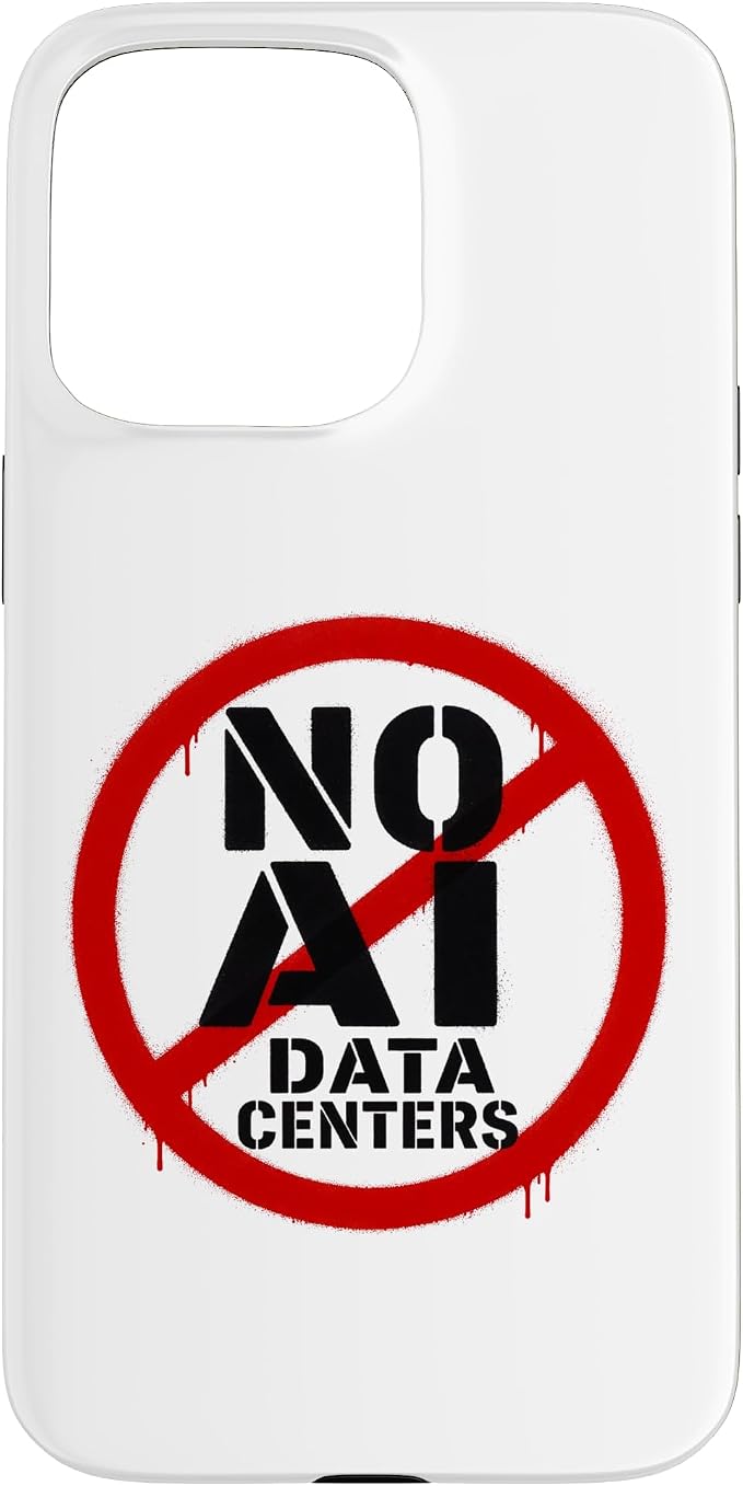 No AI Data Centers – Simple Minimal Spray Paint Style Text Case for iPhone 15 Pro Max by Unknown