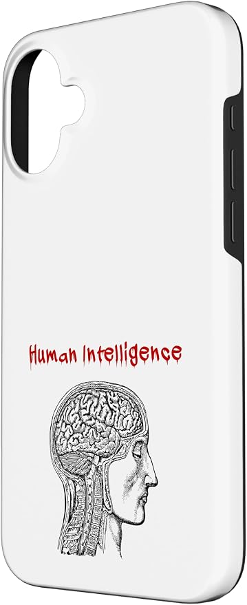 Human Intelligence (Anti Ai Statement & Head Graphic) Case for iPhone 16 Plus - Image 2