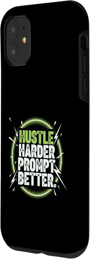 Hustle Harder Prompt Better AI Artificial Intelligence Case for iPhone 11 - Image 2